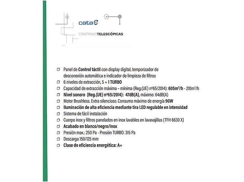 1:campana-extraible-cata-tfh-6630-bk-6-velocidades-605-mh-60-cm-negro-1.jpg|2:campana-extraible-cata-tfh-6630-bk-6-velocidades-605-mh-60-cm-negro-2.jpg|3:campana-extraible-cata-tfh-6630-bk-6-velocidades-605-mh-60-cm-negro-3.jpg|4:campana-extraible-cata-tf